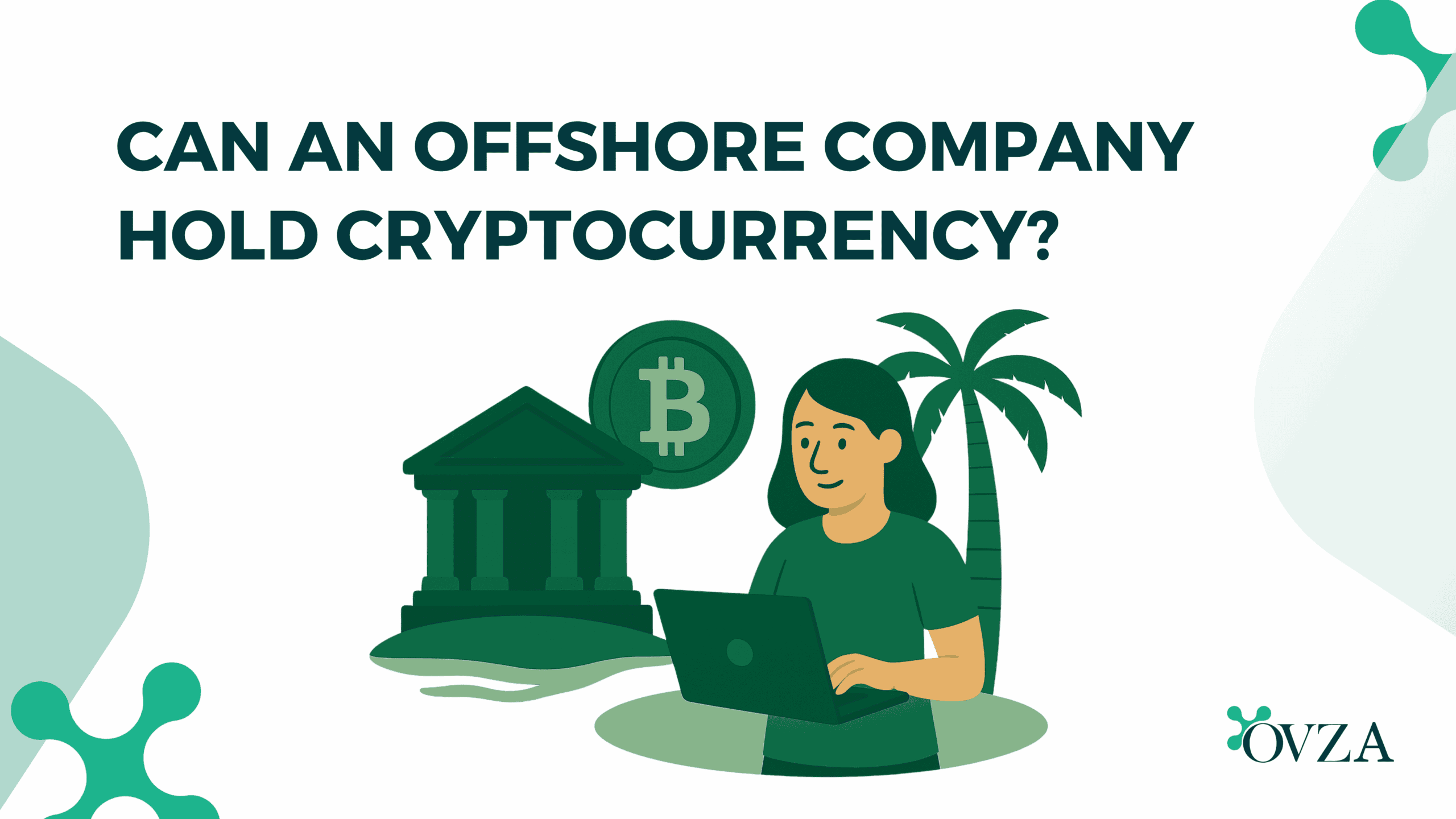 Can an Offshore Company Hold Cryptocurrency?