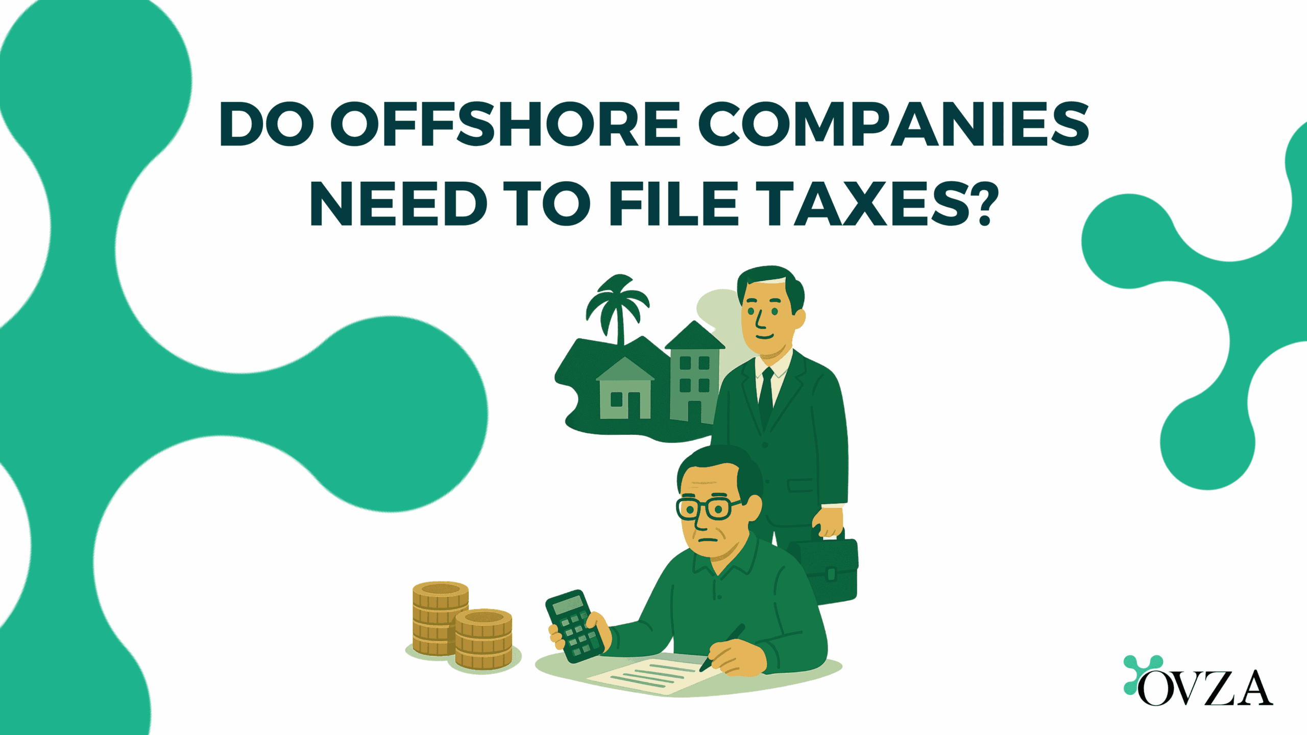 Do Offshore Companies Need to File Taxes