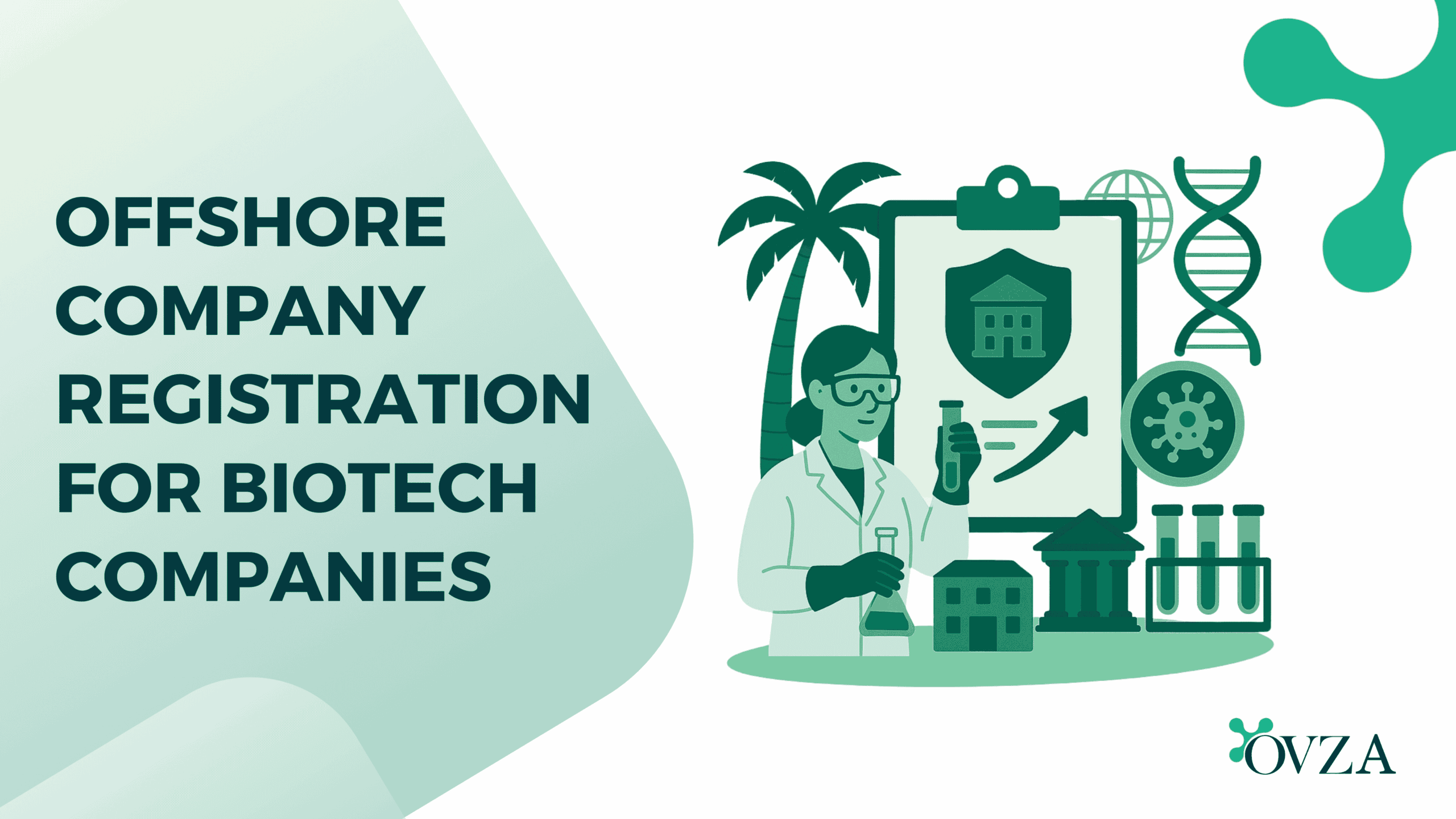 Offshore Company Registration for Biotech Companies